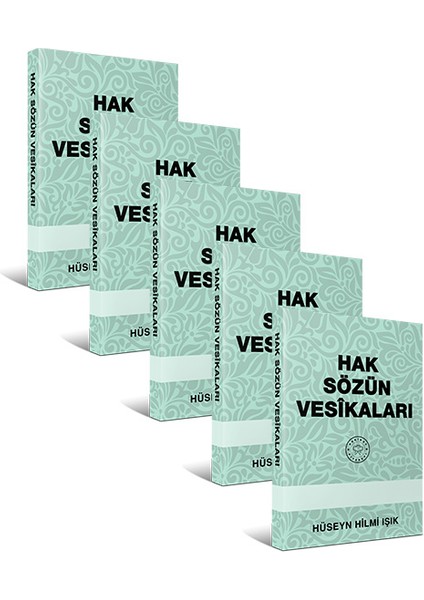 Hak Sözün Vesîkaları - 5 Adet - Hüseyn Hilmi Işık