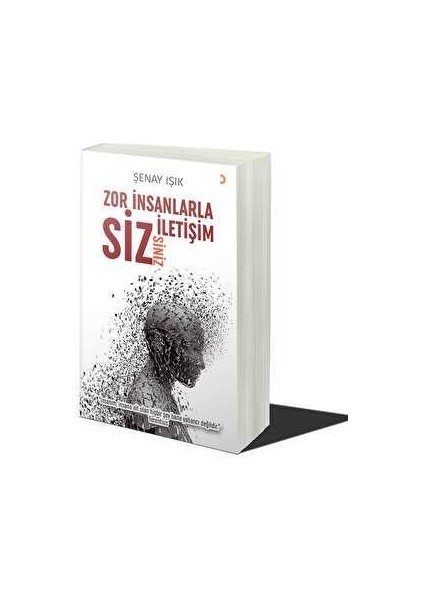 Zor Insanlarla Iletişim Sizsiniz