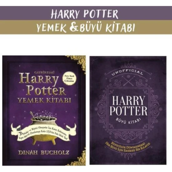Harry Potter Yemek ve Büyü Kitabı 2 Kitap