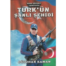 Türk'ünşanlı Şehidi Oğuzhan Kaman