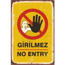 Nature Design Girilmez No Entry (20 cm x 30 Cm) Retro Ahşap Mdf Poster