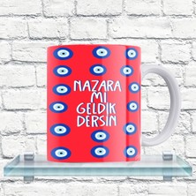 Remonz Nazara Mı Geldik Dersin Yazılı %100 Porselen Kupa