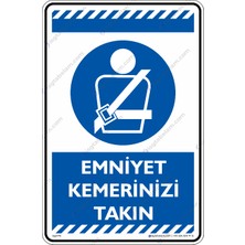 İsg Tabelam 25x35cm/kompozit/Emniyet Kemerinizi Takınız