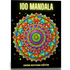 100 Mandala Kitabı (100 Seçilmiş Mandala)