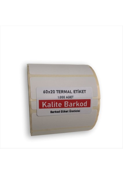 60X20 Termal Etiket | Rulo Barkod Etiketi