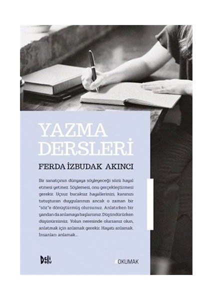Yazma Dersleri - Ferda İzbulak Akıncı