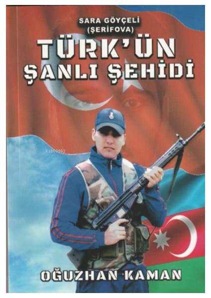 Türk'ünşanlı Şehidi Oğuzhan Kaman