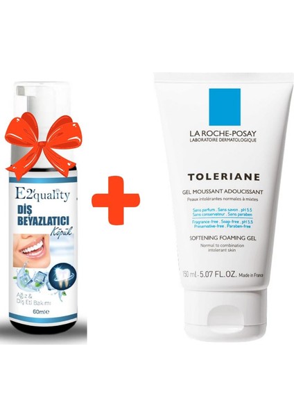 E2'Quality Diş Köpük + La Roche Posay Toleriane Jel 150 Ml Yüz Temizleme Jeli