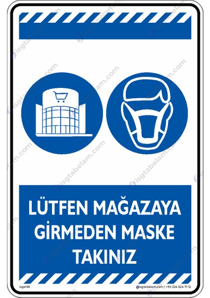 Lütfen Mağazaya Girmeden Maske Takınız