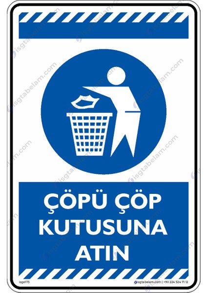 Çöpü Çöp Kutusuna Atın/25x35cm/Etiket