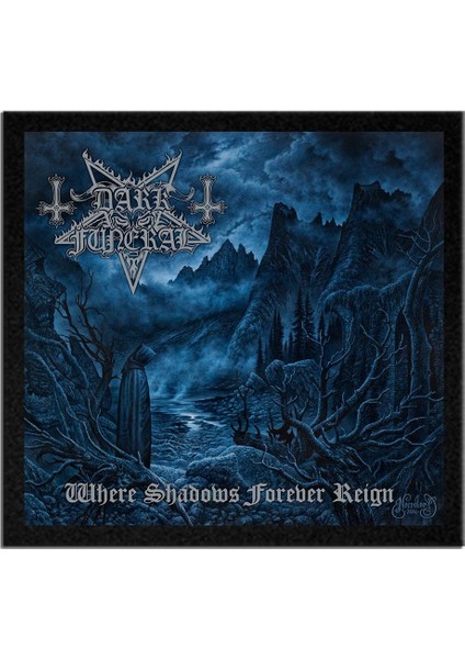 Dark Funeral Where Shadows Forever Reign Albüm Arma Peç Patch Yama