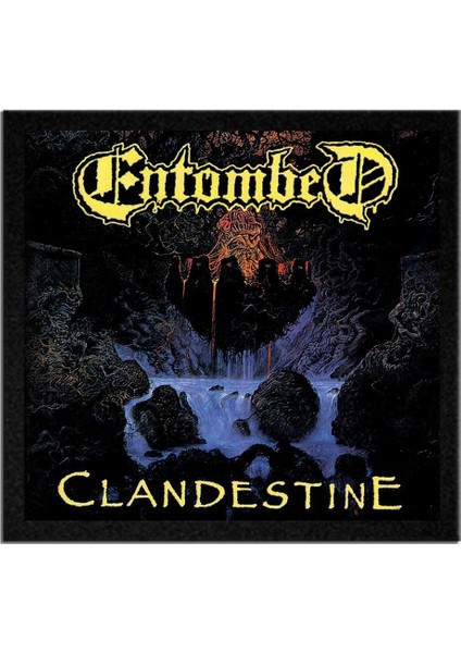 Entombed Clandestine Albüm Arma Peç Patch Yama