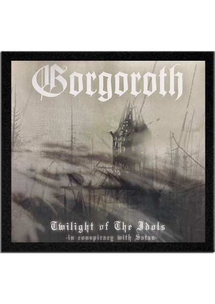 Gorgoroth Twilight Of The Idols Albüm Arma Peç Patch Yama