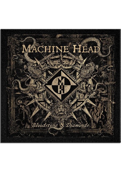 Machine Head Bloodstone And Diamonds Albüm Arma Peç Patch Yama
