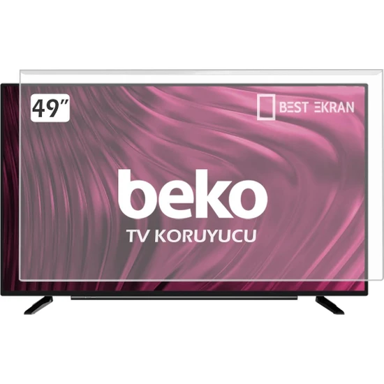 Best Ekran Beko B49L66525W Tv Ekran Koruyucu -  Beko 49 Inç 123 Ekran Koruma Paneli B49L 6652 5W