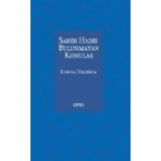 Sahih Hadis Bulunmayan Konular