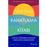 Rahatlama Kitabı - Matt Haig