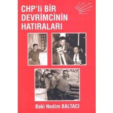 Chp’li Bir Devrimcinin Hatıraları