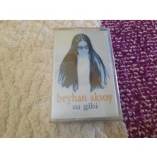 Bozmüzik Beyhan Aksoy Su Gibi Cam Baskı Jelatinli