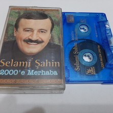 Bozmüzik Selami Şahin 2000 E Merhaba Cam Baskı