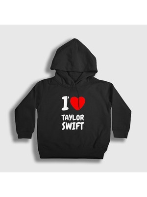 Presmono Unisex Çocuk Siyah I Love Taylor Swift Kapüşonlu Sweatshirt