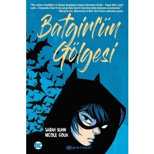 Batgirl'ün Gölgesi - Nicole Goux