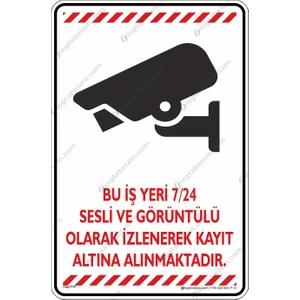Bu Iş Yeri 7/24 Sesli ve Görüntülü Olarak Izlenerek Kayıt Altına Alınmaktadır