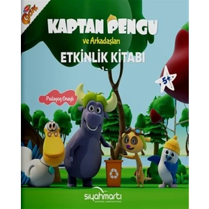 Kaptan Pengu ve Arkadaşları - Etkinlik Kitabı 5+ Yaş