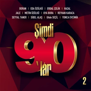 Şimdi 90'lar Vol: 2 - Çeşitli Sanatçılar