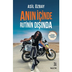 Anın İçinde Rutinin Dışında - Asil Özbay