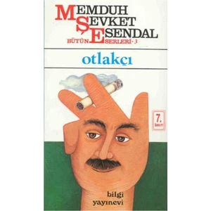 Otlakçı - Memduh Şevket Esendal