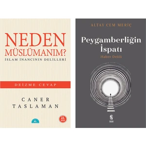 Neden Müslümanım? - Peygamberliğin Ispatı Haber Delili 2 Kitap Set