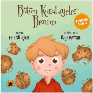 Bütün Kurabiyeler Benim - Filiz Sütçigil