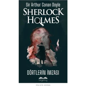 Dörtlerin Imzası - Sherlock Holmes
