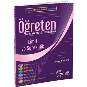 Gür Yayınları Limit Ve Süreklilik Konu Anlatımlı