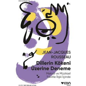 Dillerin Kökeni Üzerine Deneme - Jean Jeanjacques Rousseau