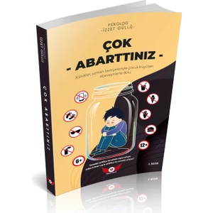 Çok Abarttınız - İzzet Güllü