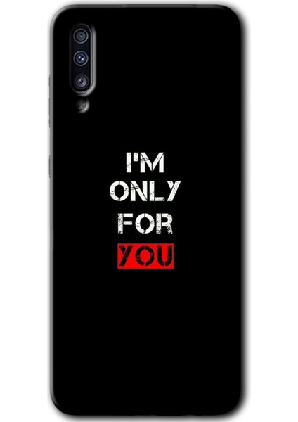 Samsung Galaxy A70 Kılıf Hd Desen Baskılı Arka Kapak - For You