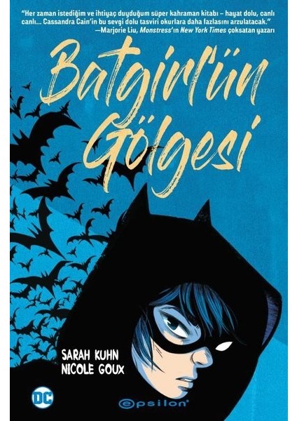 Batgirl'ün Gölgesi - Nicole Goux