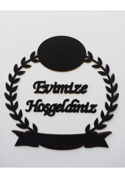 Evimize Hoşgeldiniz Kapı Süsü