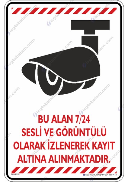 Bu Alan 7/24 Sesli ve Görüntülü Olarak Izlenerek Kayıt Altına Alınmaktadır