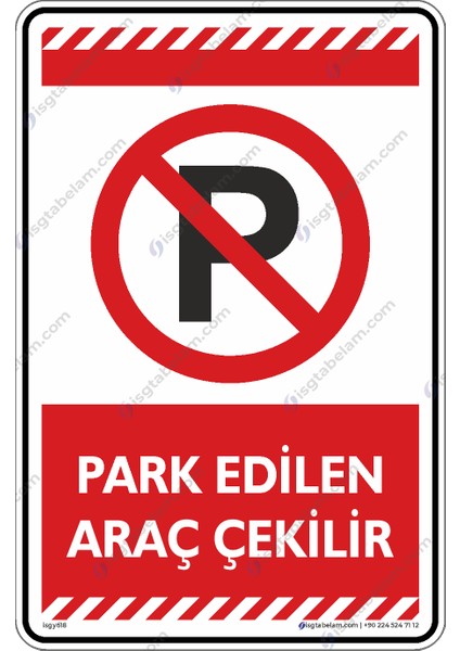 Park Edilen Araç Çekilir/25x35cm/Etiket