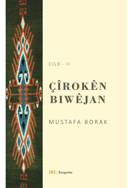 Çiroken Biwejan Cıld - 2