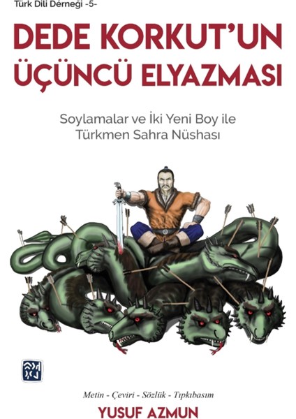 Dede Korkut’un Üçüncü Elyazması