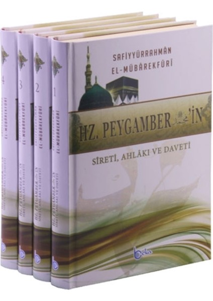 Hz. Peygamberin Sireti, Ahlakı ve Daveti 4 Kitap Takım