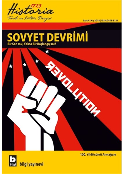 Historia 1923 Tarih ve Kültür Dergisi Sayı : 4 Kış 2018