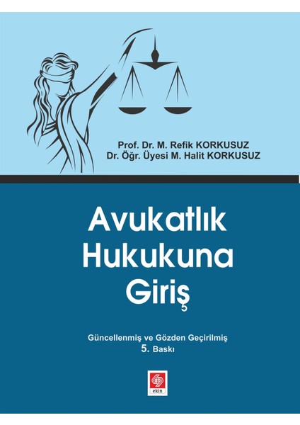 Avukatlık Hukukuna Giriş