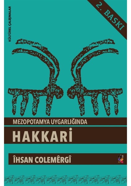 Mezopotamya Uygarlığı’nda Hakkari