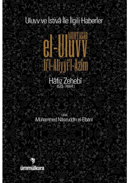Muhtasar El-Uluvv Li'l-Aliyyi'l-Azim