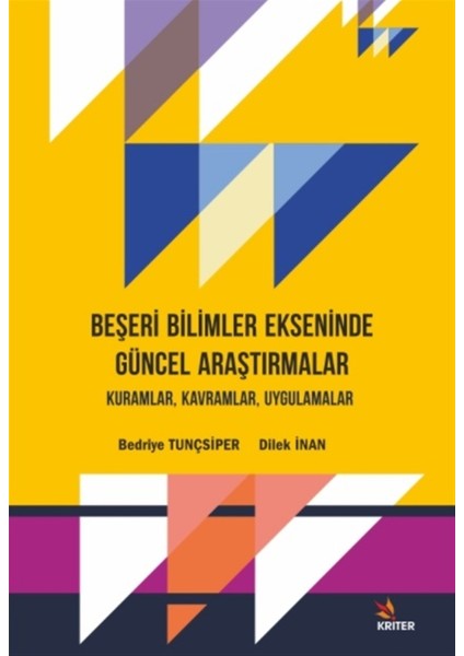 Beşeri Bilimler Ekseninde Güncel Araştırmalar